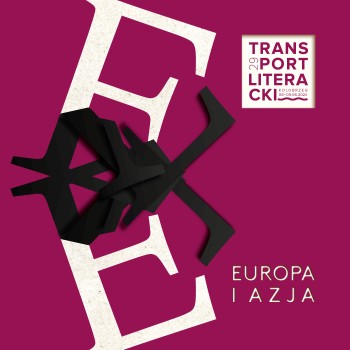 TransPort Literacki 29: Europa i Azja 